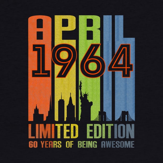 April 1964 60 Years Of Being Awesome Limited Edition by Vladis